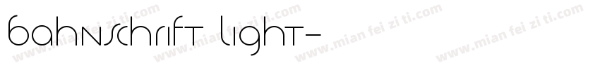 bahnschrift light字体转换